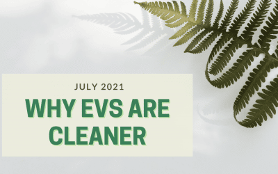 Why EVs are Cleaner