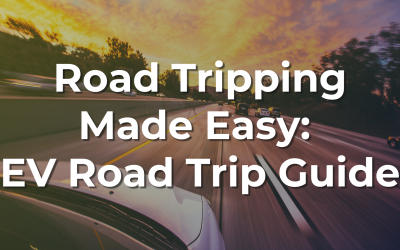 Road Tripping Made Easy: EV Road Trip Guide